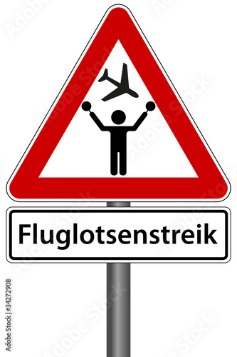 Fluglotsenstreik Schild Fluglotse Streik Flugzeug Stange
