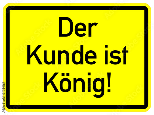 Der Kunde ist König