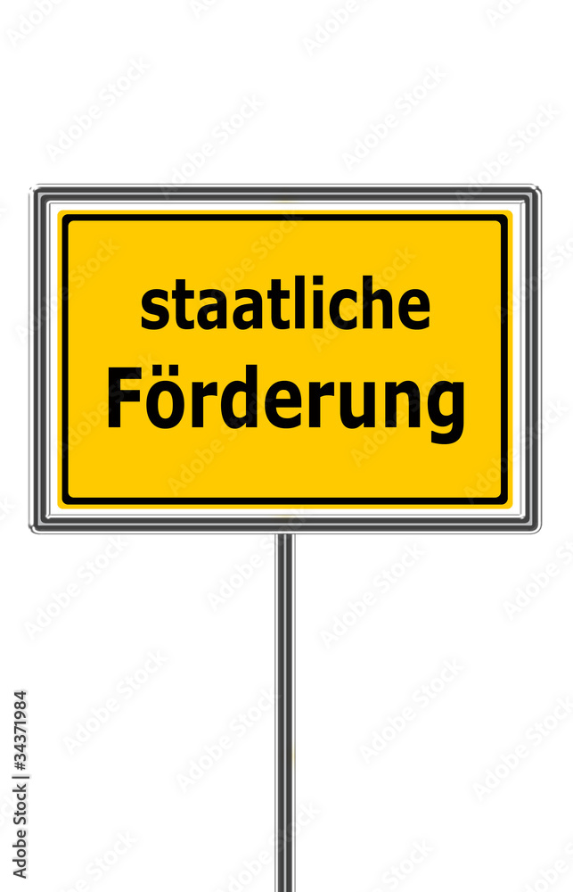 staatlich gefördert, Schild