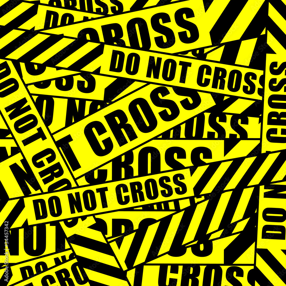 Fototapeta premium do not cross tape