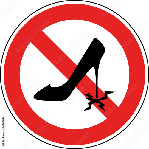 Pumps / hohe Absätze tragen verboten