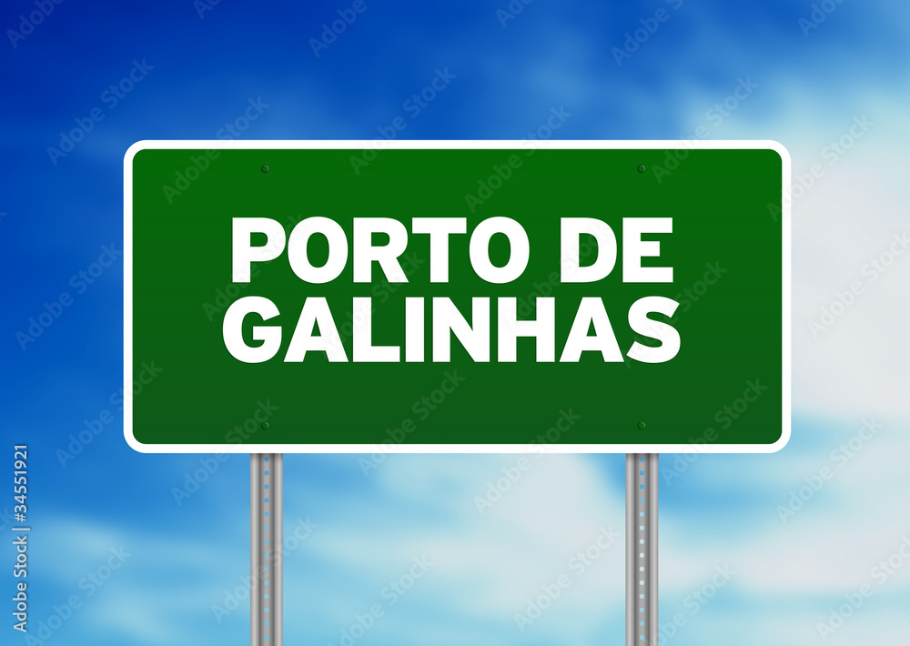 Green Road Sign - Porto de Galinhas Green Road Sign - Porto de Galinhas