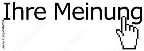 Ihre Meinung!