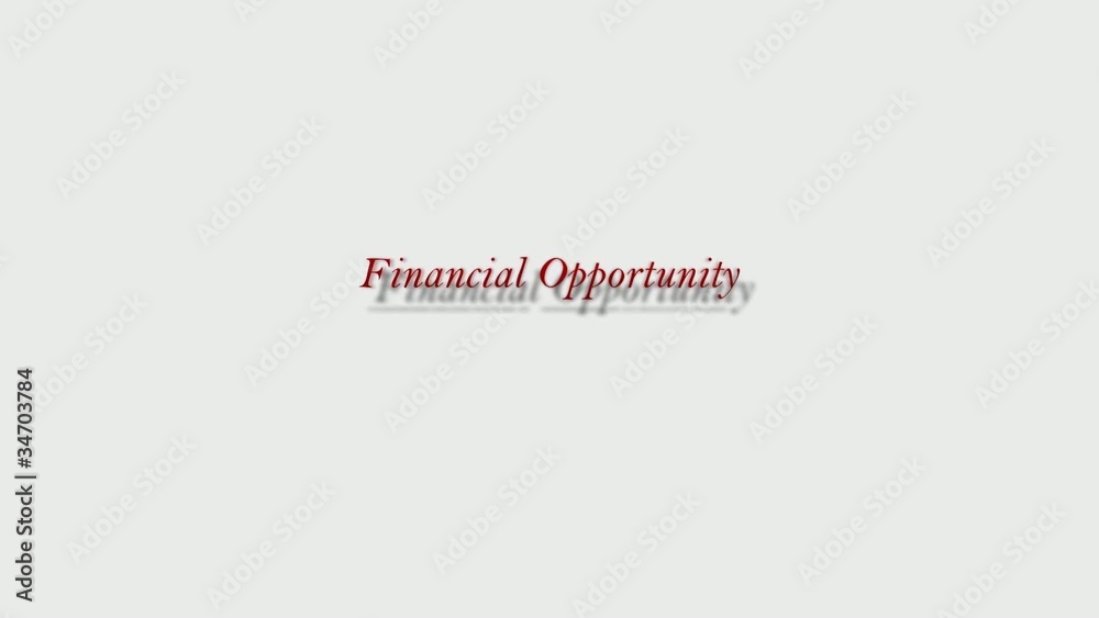 financial opportunity