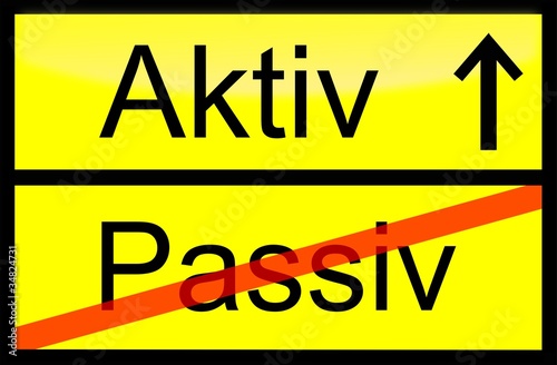 Passiv - Aktiv