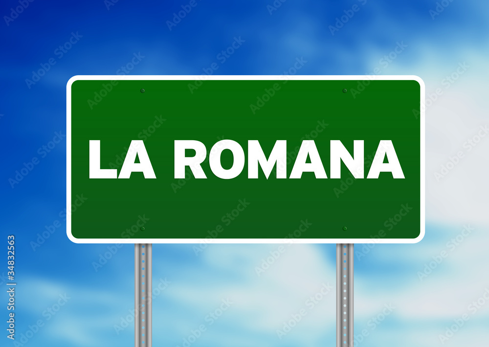 Green Road Sign - La Romana, Dominican Republic Green Road Sign - La Romana, Dominican Republic