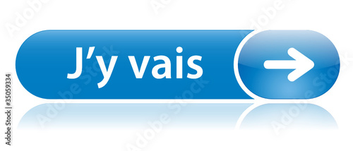 Bouton Web "J’Y VAIS" (s’inscrire j’en profite go cliquer ici)