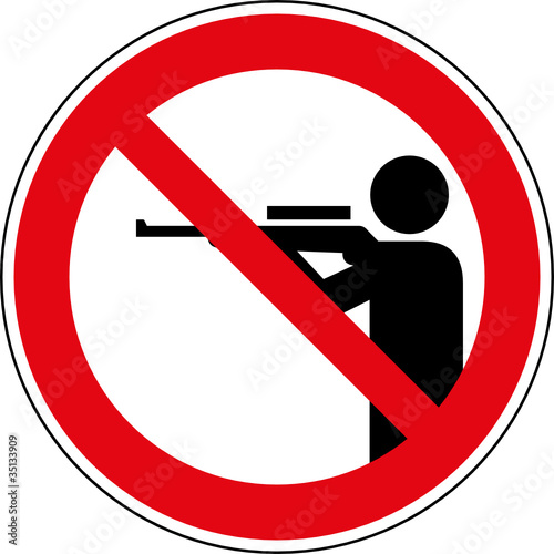 Verbotsschild Jagen - Schusswaffengebrauch - verboten photo