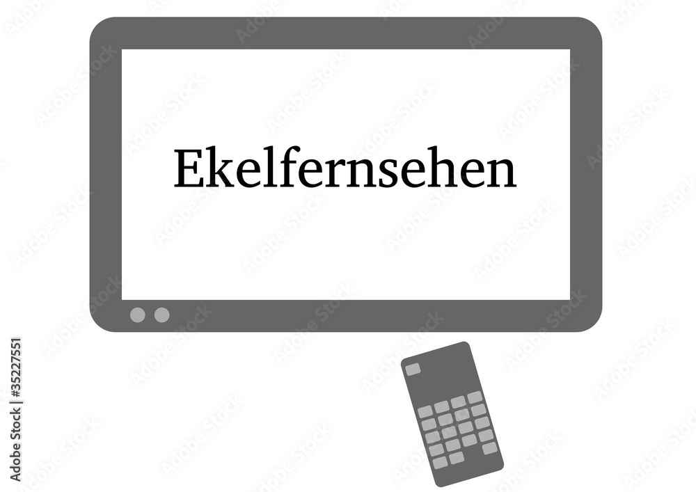 Ekelfernsehen Ekelfernsehen