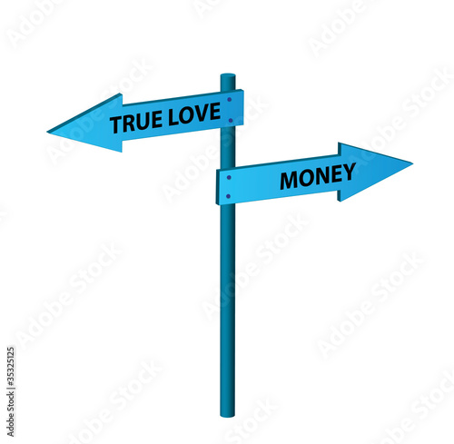 True love vs. money