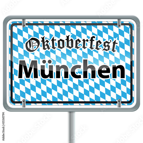 Oktoberfest München - Ortsschild blau weiß