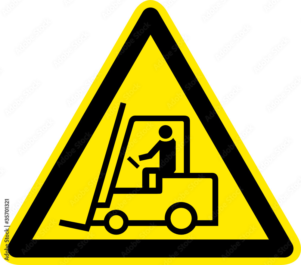 Warnschild Warnzeichen Flurförderzeuge Gabelstapler Warnschild Warnzeichen Flurförderzeuge Gabelstapler