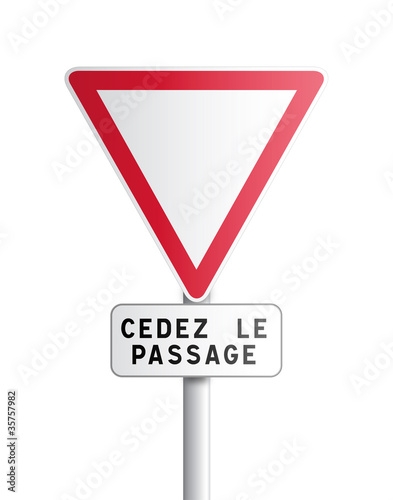 Panneau - cedez le passage