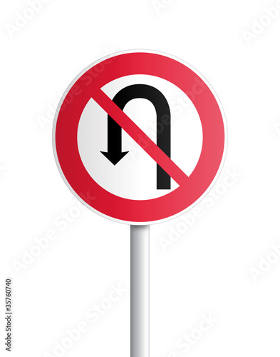 Panneau - interdiction de faire demi-tour