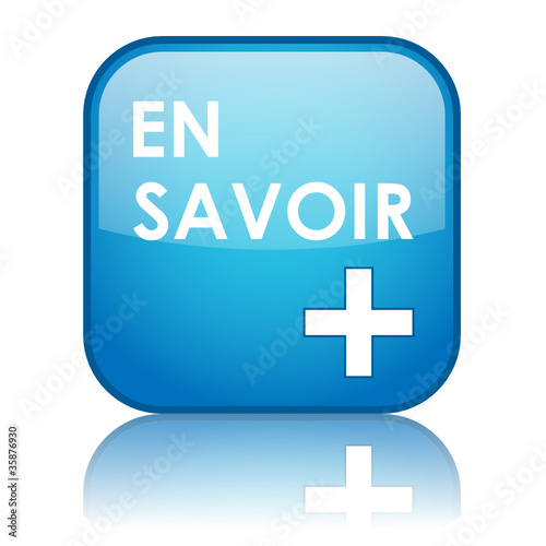 Bouton Web "EN SAVOIR +" (à propos lire plus d'informations)