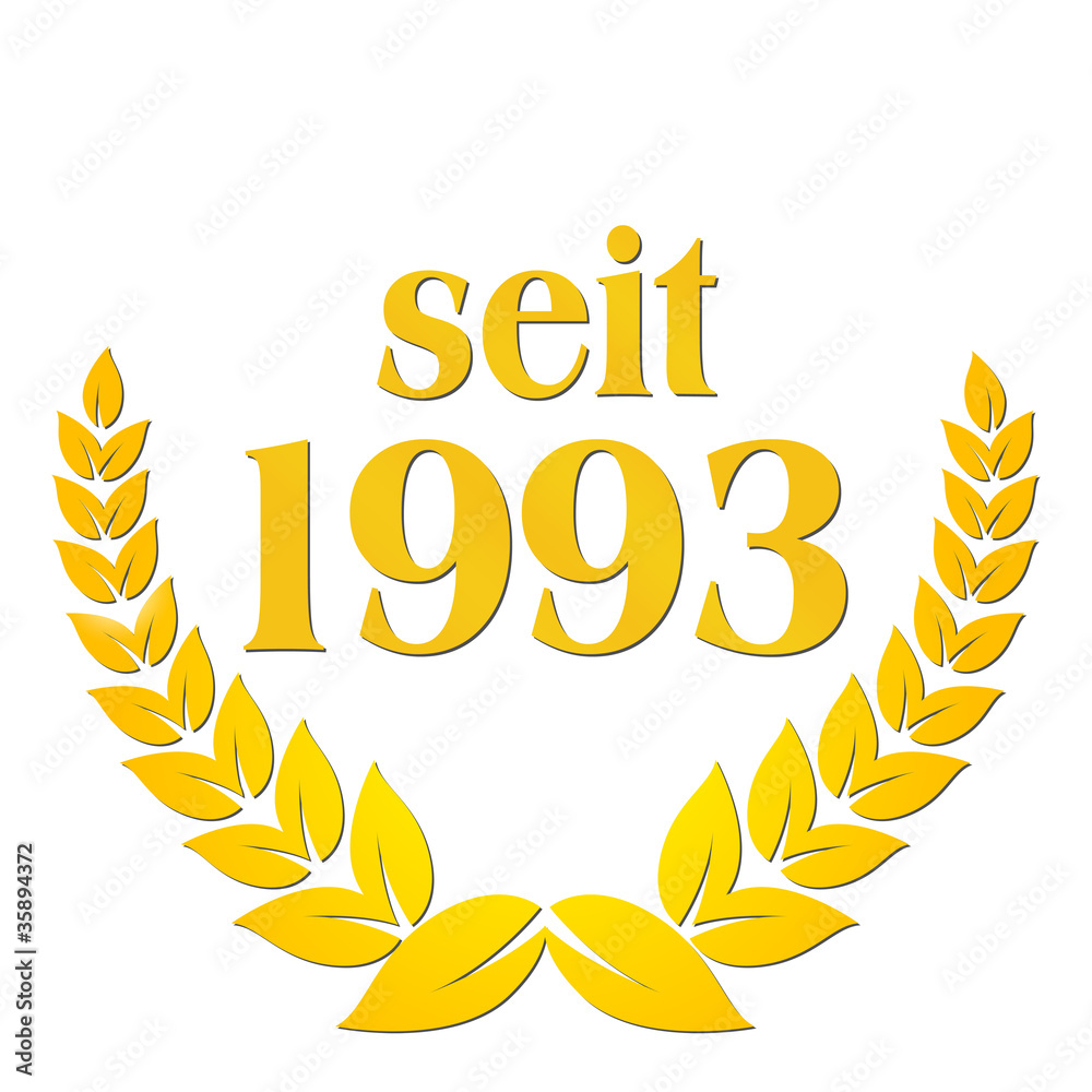 seit 1993 jubiläum lorbeerkranz lorbeer gold seit 1993 jubiläum lorbeerkranz lorbeer gold
