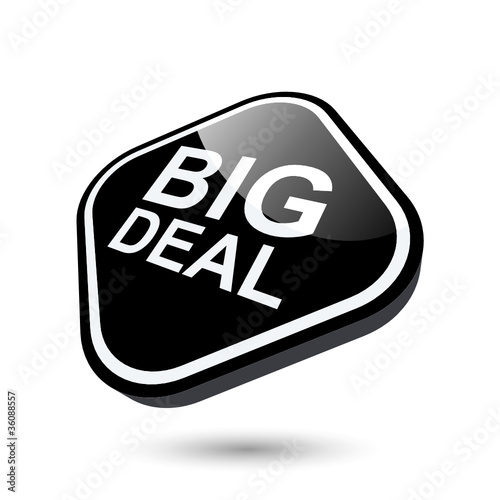 big deal