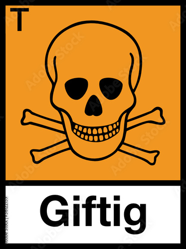 Gefahrstoffzeichen Giftige Stoffe Etiketten Symbol