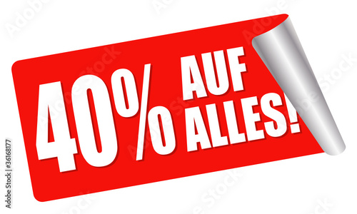 40 Prozent Rabatt auf ALLES