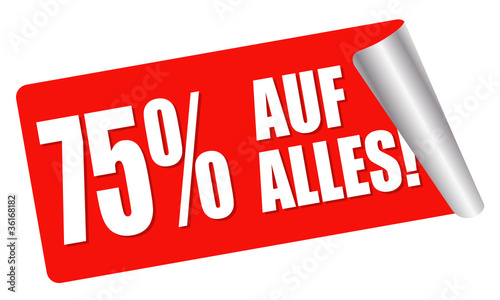 75 Prozent Rabatt auf ALLES