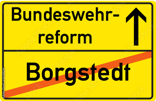 Schild Bundeswehrreform Borgstedt photo