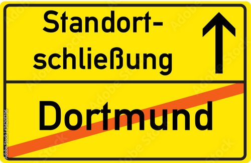 Schild Standortschließung Dortmund