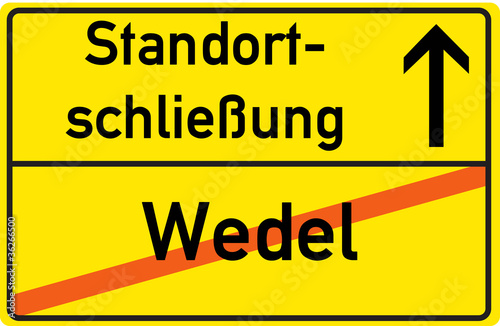 Schild Standortschließung Wedel