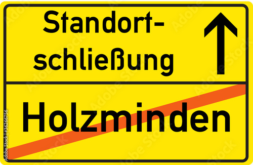 Schild Standortschließung Holzminden