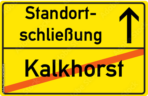 Schild Standortschließung Kalkhorst