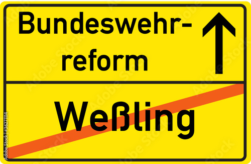 Schild Bundeswehrreform Weißling