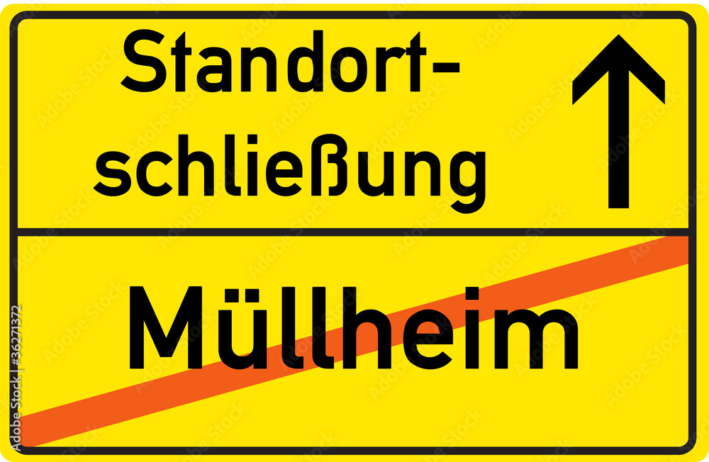 Schild Standortschließung Müllheim Schild Standortschließung Müllheim