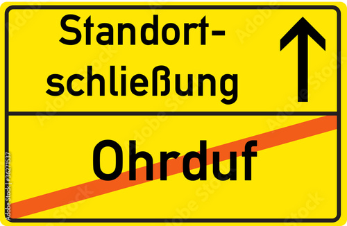Schild Standortschließung Ohrduf
