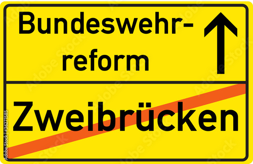Schild Bundeswehrreform Zweibrücken