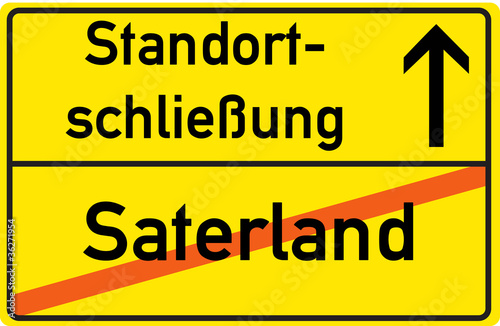 Schild Standortschließung Saterland