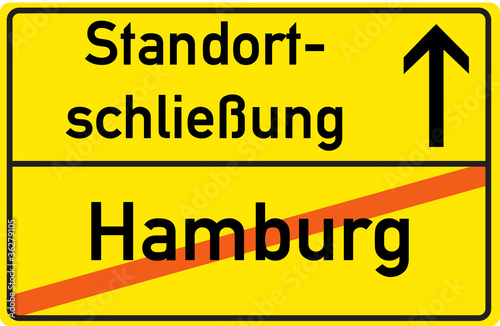 Schild Standortschließung Hamburg