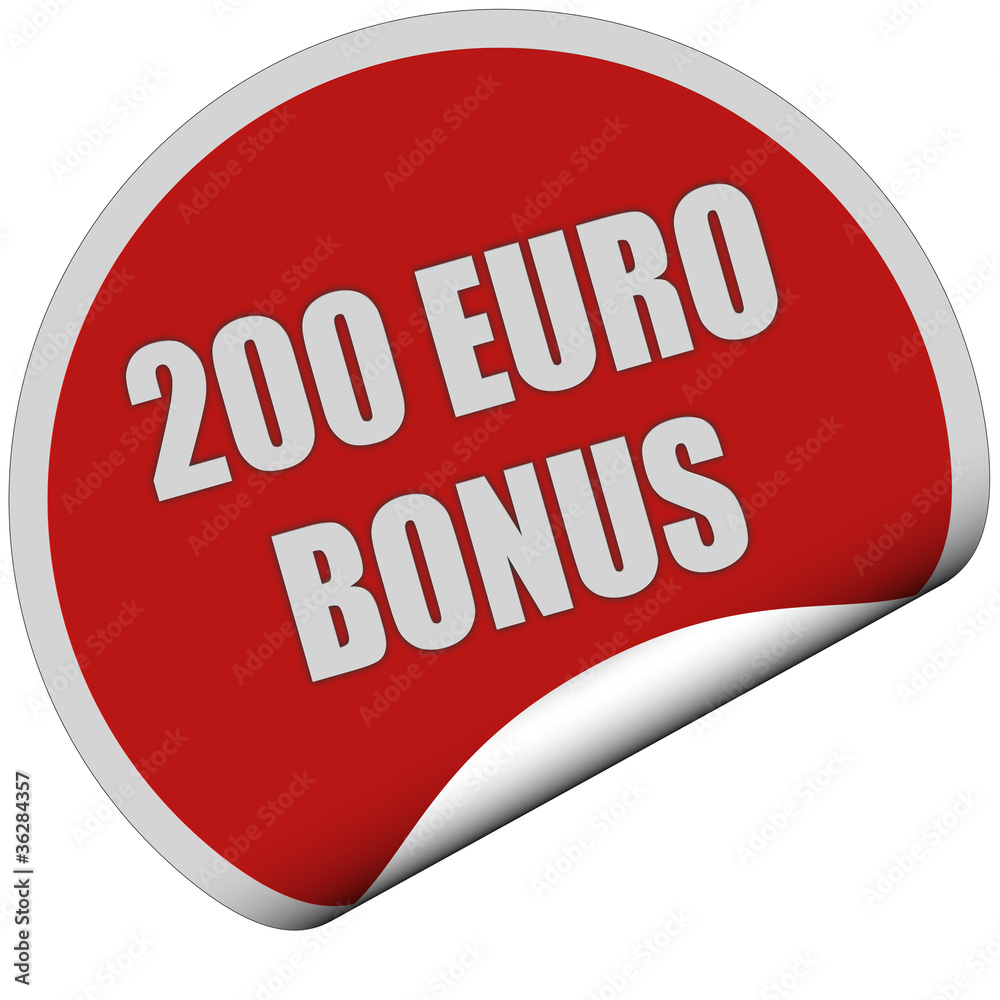 Sticker rot rund curl unten 200 EURO BONUS Sticker rot rund curl unten 200 EURO BONUS