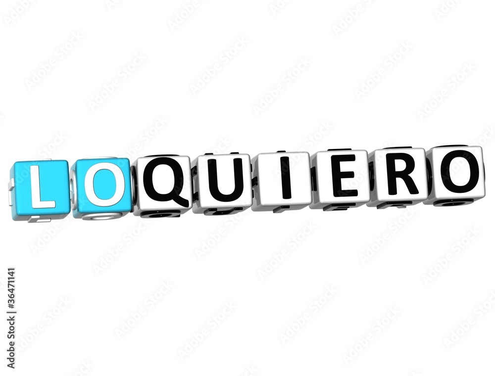 3D Lo Quiero Block Text on white background