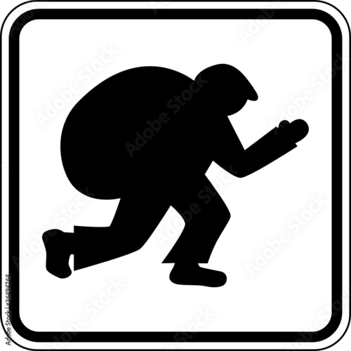 Einbruch Dieb Einbrecher Verbrechen Schild Zeichen Symbol