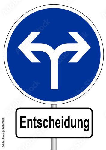Schild Entscheidung
