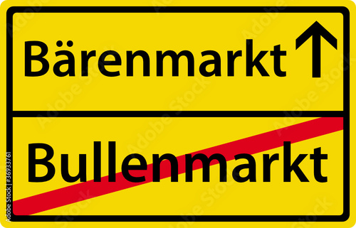 Bärenmarkt - Bullenmarkt - Schild Zeichen Symbol Ortsausgang
