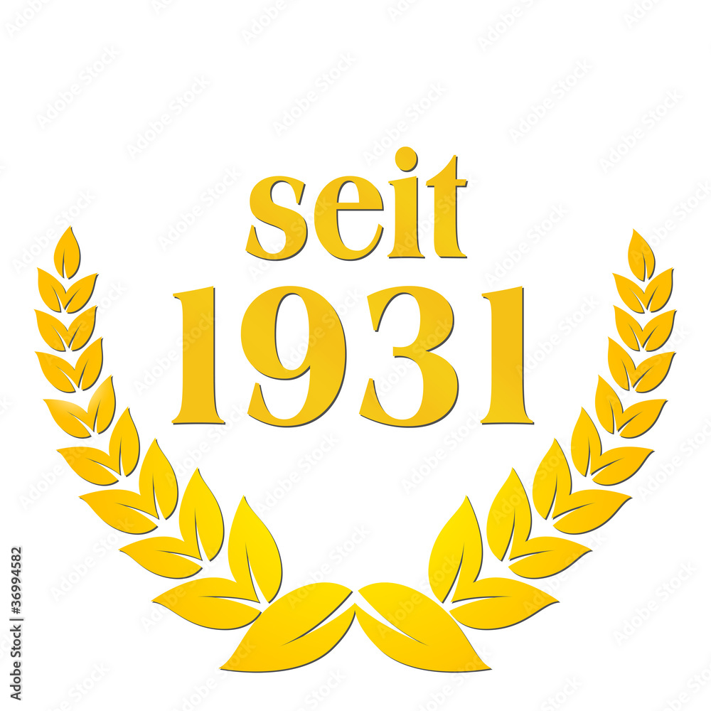 seit 1931 jubiläum lorbeerkranz lorbeer gold seit 1931 jubiläum lorbeerkranz lorbeer gold