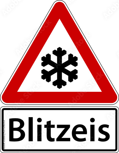 Blitzeis Schild Verkehrszeichen Frost Glätte Winter