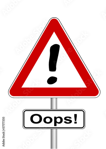 Schild Oops