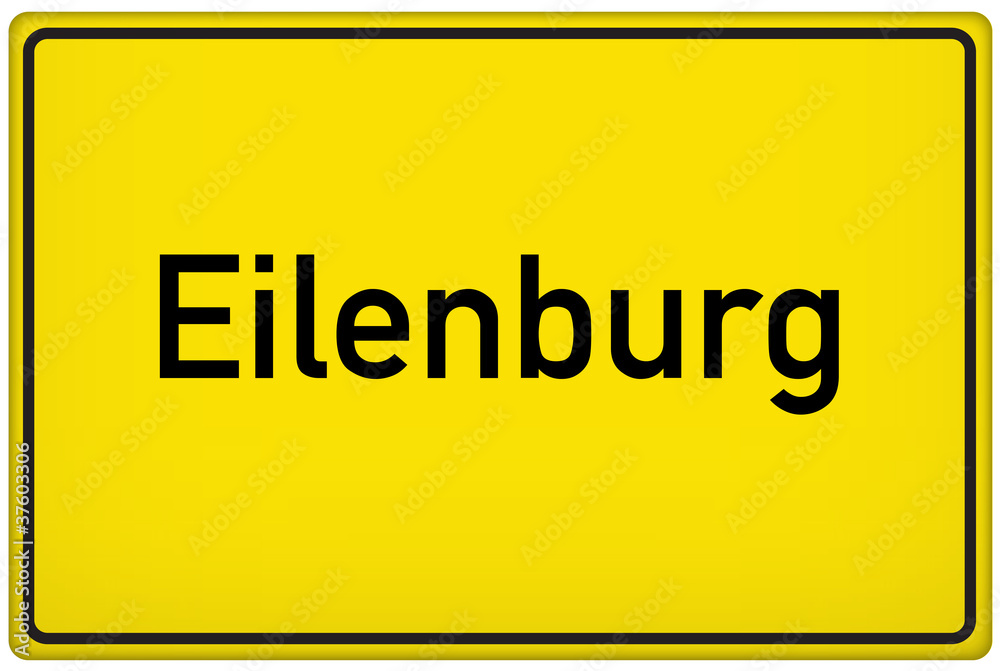 Ortseingangsschild der Stadt Eilenburg Ortseingangsschild der Stadt Eilenburg
