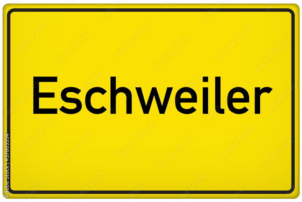 Ortseingangsschild der Stadt Eschweiler Ortseingangsschild der Stadt Eschweiler