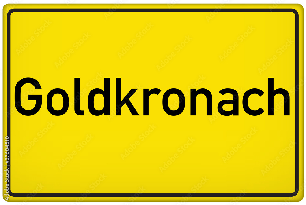 Ortseingangsschild der Stadt Goldkronach Ortseingangsschild der Stadt Goldkronach