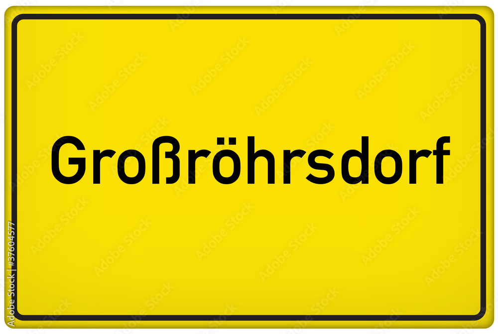 Ortseingangsschild der Stadt Großröhrsdorf Ortseingangsschild der Stadt Großröhrsdorf