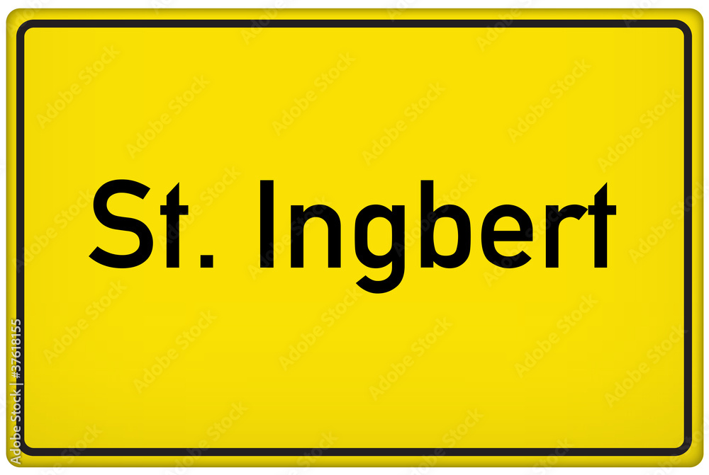 Fototapeta premium Ortseingangsschild der Stadt St. Ingbert