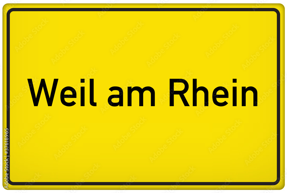 Ortseingangsschild der Stadt Weil am Rhein Ortseingangsschild der Stadt Weil am Rhein