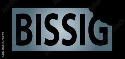 Bissig